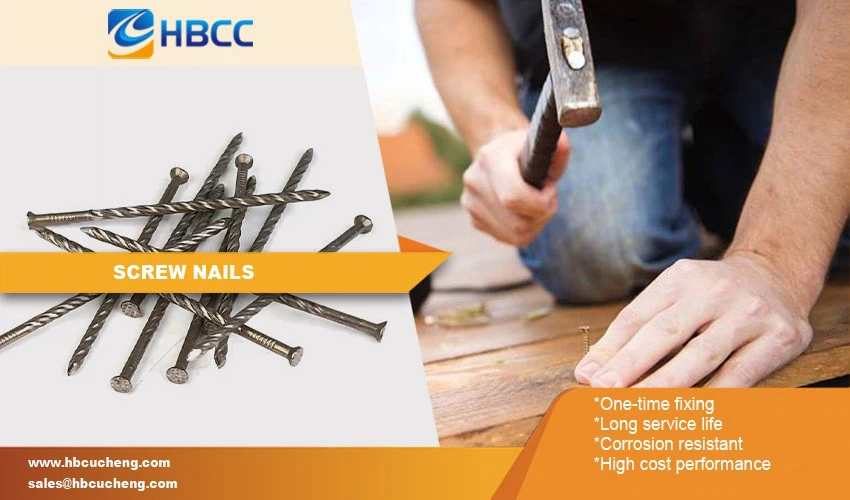 Screw Shank Nails features Screw Shank Nails features